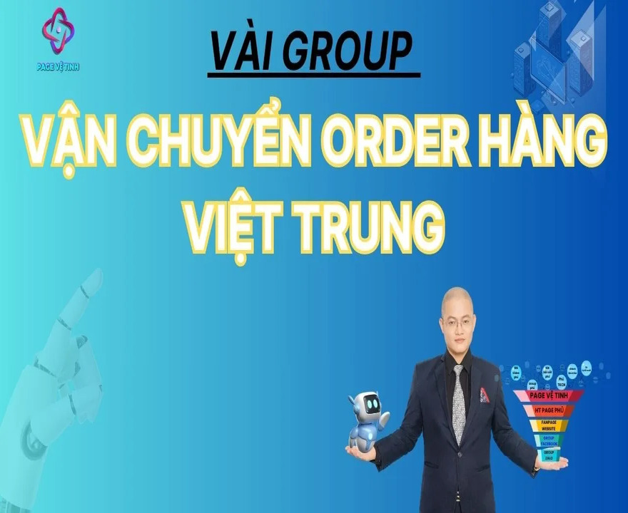 Vài Group Vận Chuyển Order Hàng Việt Trung